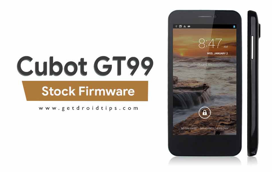 Cubot GT99 Firmware Flash File