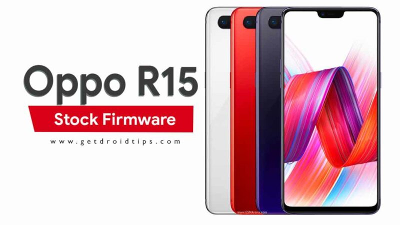 How to Install Official Stock ROM on Oppo R15 [Firmware/Unbrick]