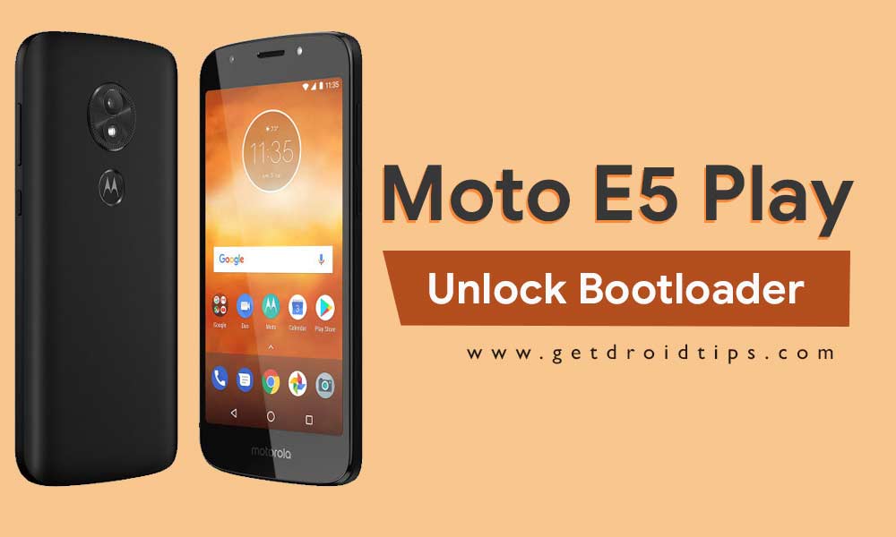 How To Unlock Bootloader On Moto E5 Play James