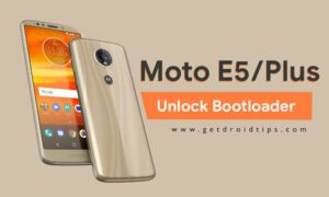 How to Unlock Bootloader on Motorola Moto E5 and E5 Plus