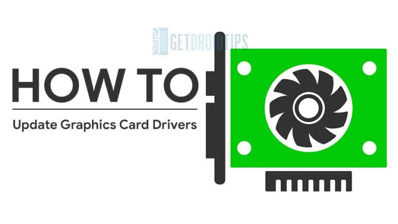 How to Update Graphics Card Drivers [Simple Method to Update]