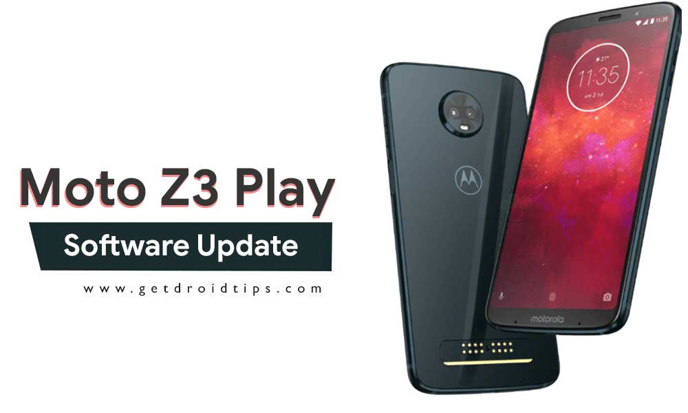 Motorola Moto Z3 Play Stock Firmware Collections [Back To Stock ROM]