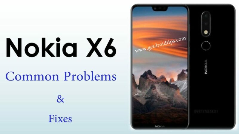 common Nokia X6 problems and fixes