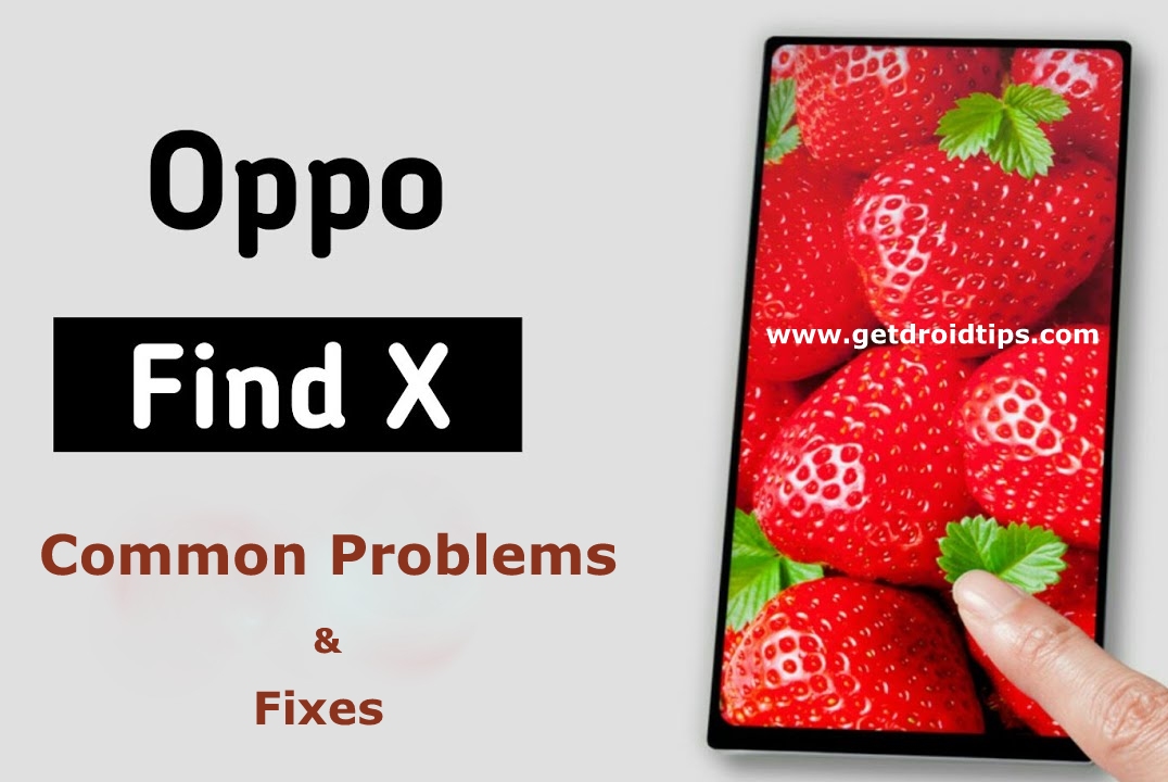 common Oppo Find X problems and fixes