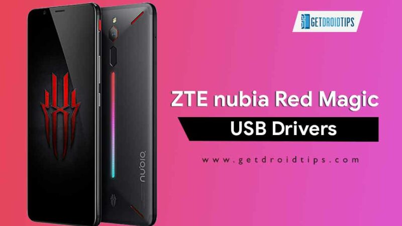 Download Latest ZTE nubia Red Magic USB Drivers | ADB Fastboot Tool