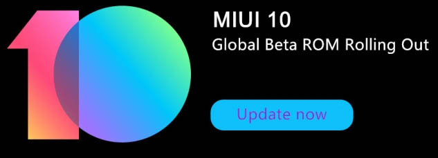 Download Install Latest MIUI 10 Global Beta ROM 8.10.11 for Various Xiaomi Devices