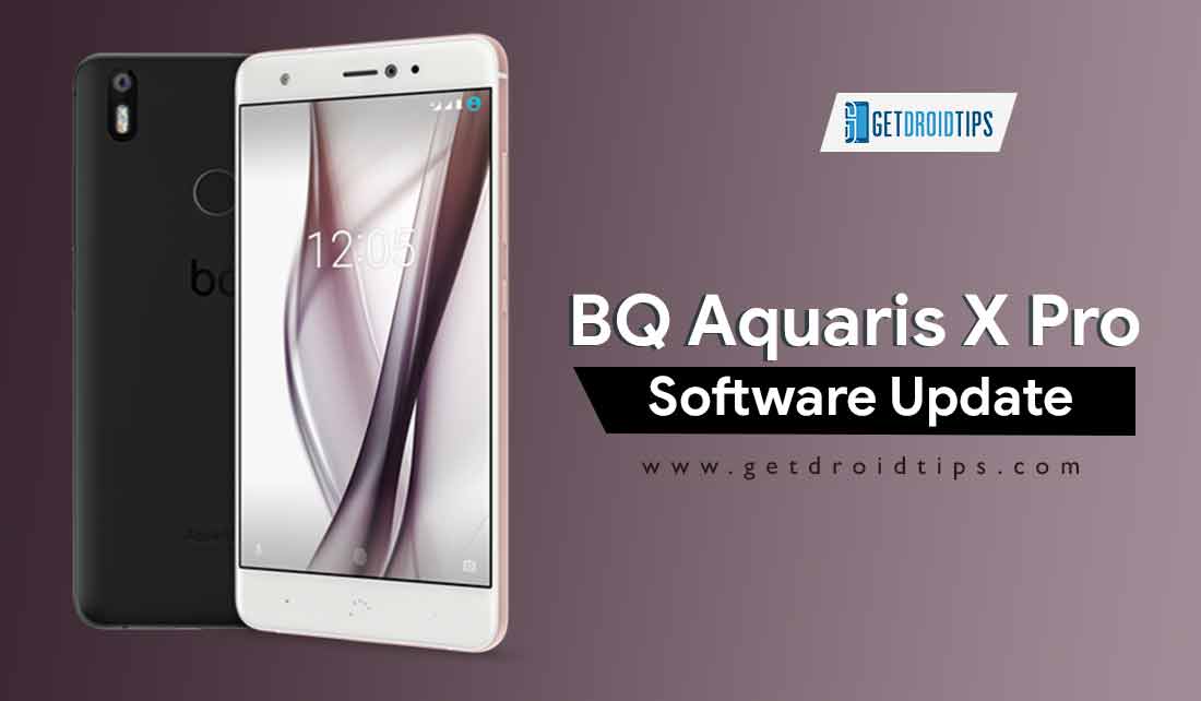 How to Install Stock ROM on BQ Aquaris X Pro [Firmware/Unbrick]