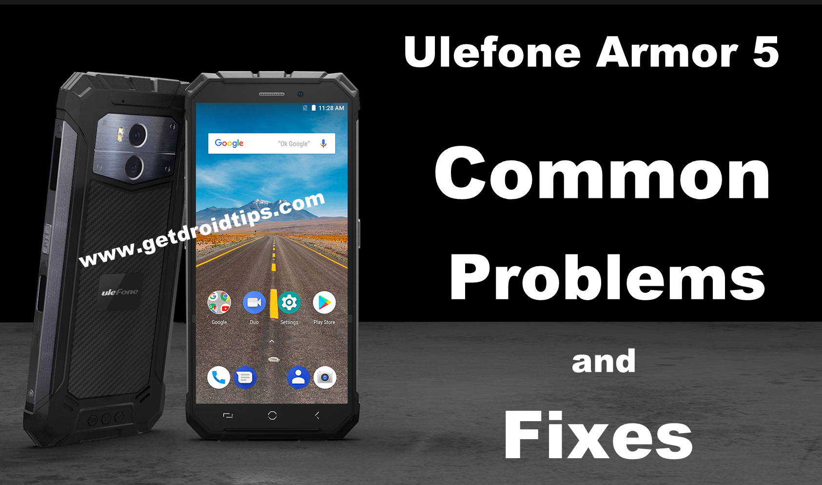 common Ulefone Armor 5 problems and fixes