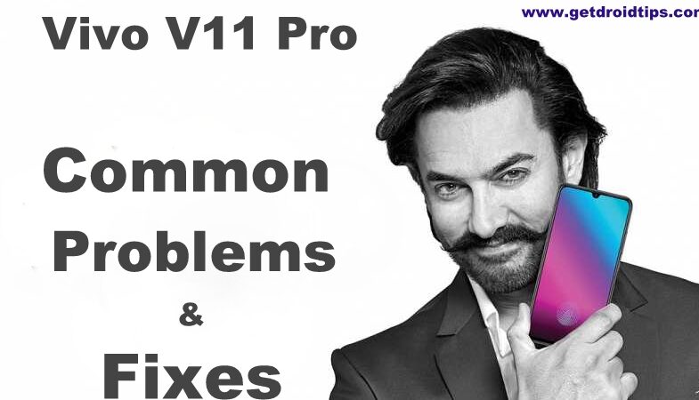 common Vivo V11 pro problems