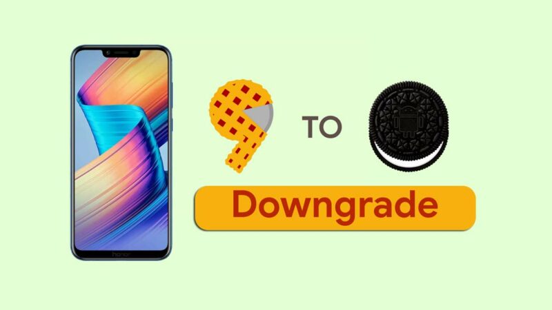 How to Downgrade Honor Play from Android 9.0 Pie to Oreo