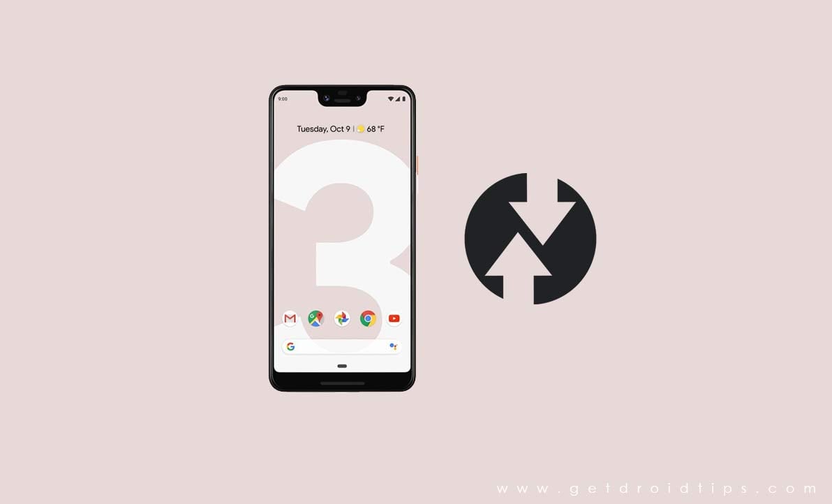 How to Root and Install Official TWRP Recovery on Google Pixel 3 and Pixel 3 XL