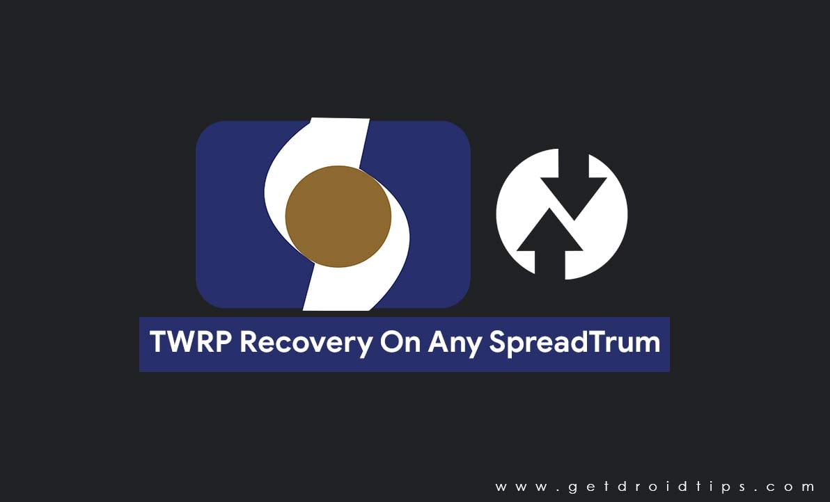 How To Flash TWRP Recovery On Any SpreadTrum Smartphone using SPD Flash Tool