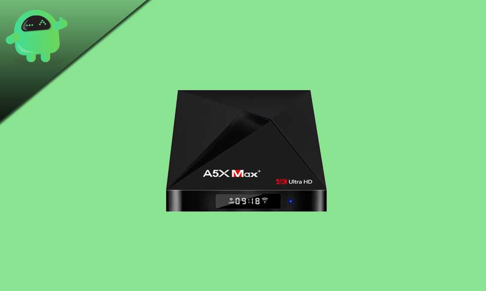 How to Install Stock Firmware on A5X Max TV Box [Android 8.1]