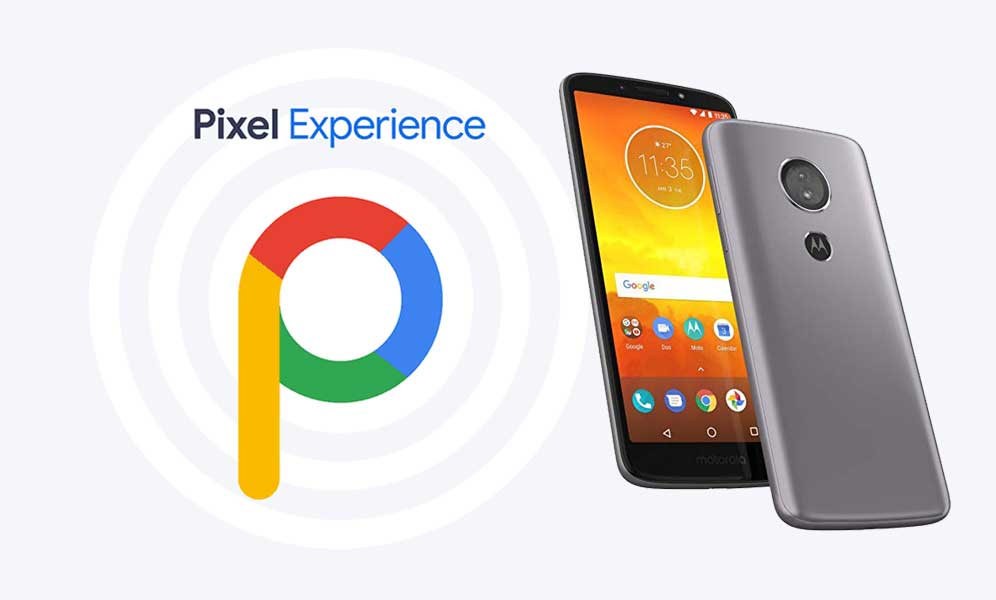 Download Pixel Experience ROM on Moto E5 with Android 9.0 Pie