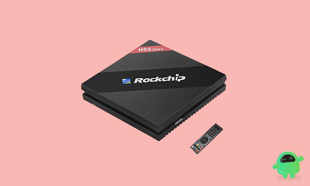How to Install Stock Firmware on H96 Max TV Box [Android 7.1.2]