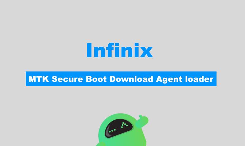 Download Infinix MTK Secure Boot Download Agent loader Files [MTK DA]