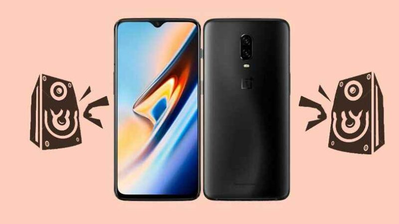 How to Fix OnePlus 6T Sound Problems [Troubleshooting]