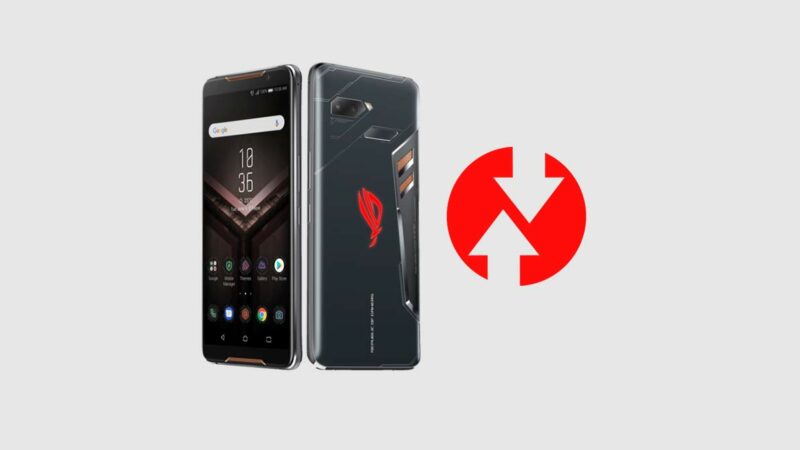 TWRP Recovery on Asus ROG Phone and Root using Magisk/SU