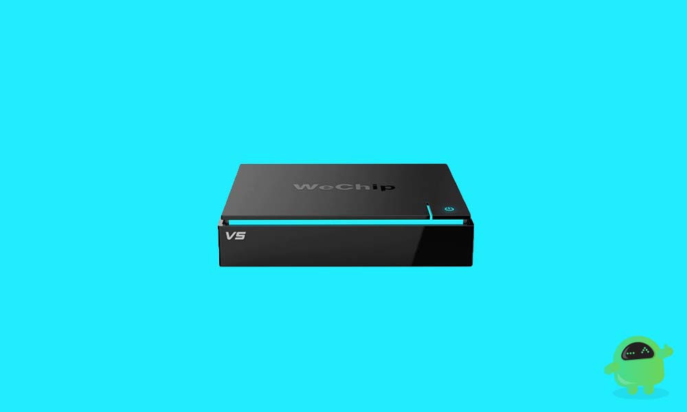 How to Install Stock Firmware on Wechip V5 TV Box [Android 6.0]