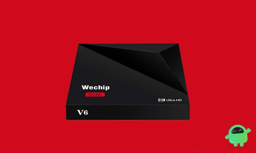 How to Install Stock Firmware on Wechip V6 Mini TV Box [Android 7.1]