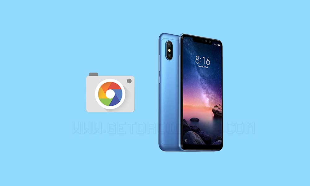 Download Google Camera for Redmi Note 6 Pro with HDR+/Night Sight [GCam]