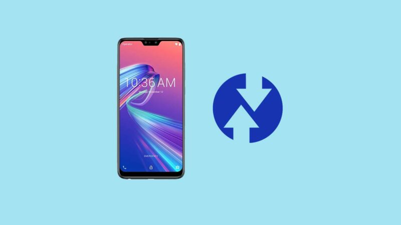 How To Install TWRP Recovery On Asus Zenfone Max Pro M2 and Root with Magisk/SU