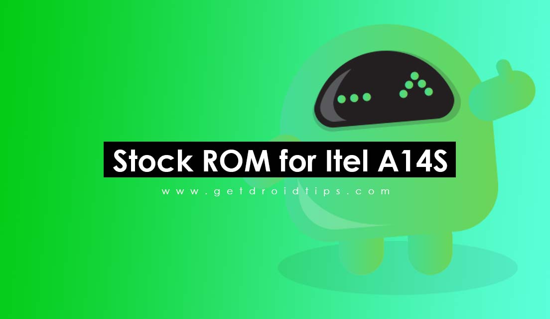 How to Install Stock ROM on Itel A14S [Firmware/Unbrick]