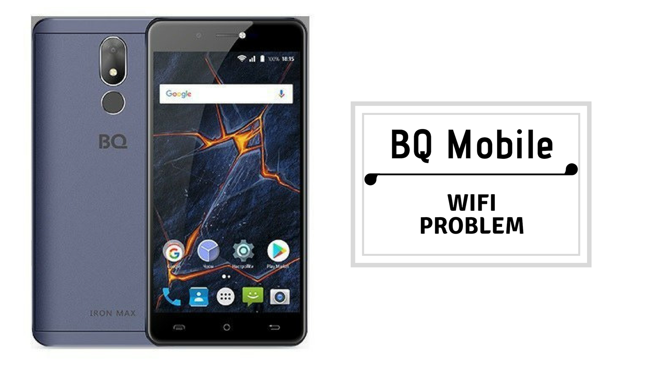 Quick Guide To Fix BQ Mobile Wifi Problems [Troubleshoot]