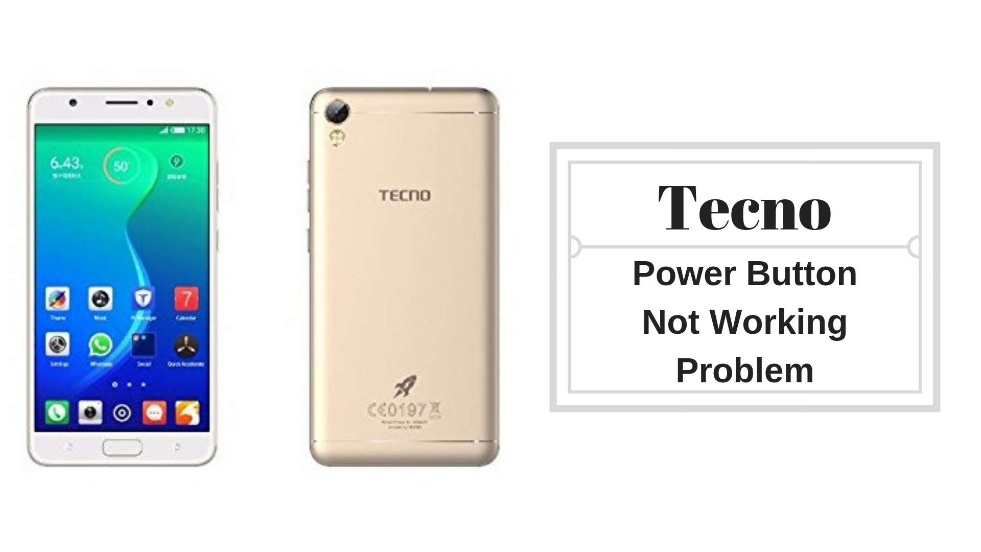 Guide To Fix Tecno Power Button Not Working Problem
