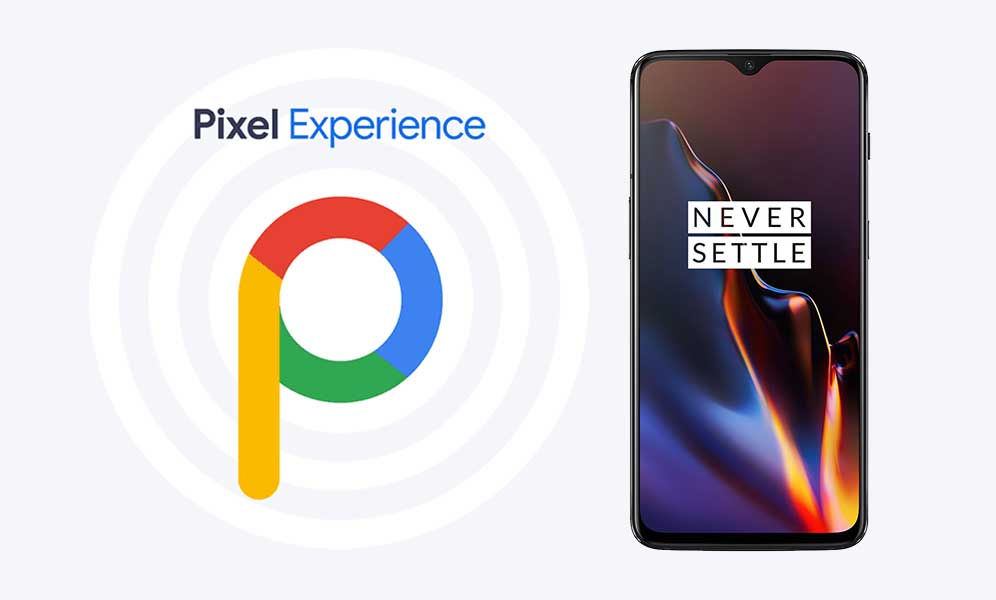 Download Pixel Experience ROM on OnePlus 6T with Android 10 Q