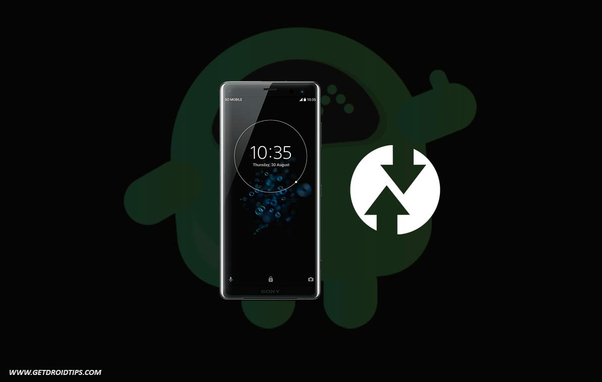 How To Install TWRP Recovery On Sony Xperia XZ3 and Root with Magisk/SU