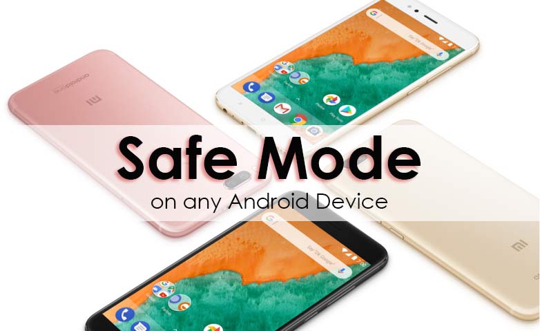 How to Turn On Safe Mode on Android devices