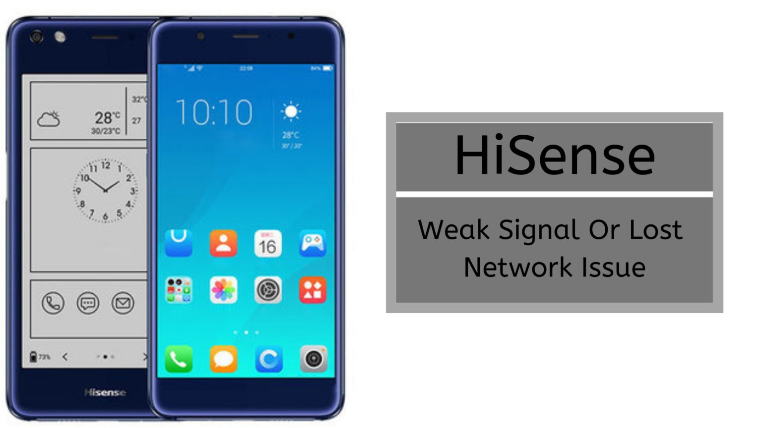 Guide To Fix HiSense Weak Signal Or Lost Network Issue