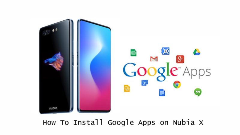 Use Google Apps on Nubia X
