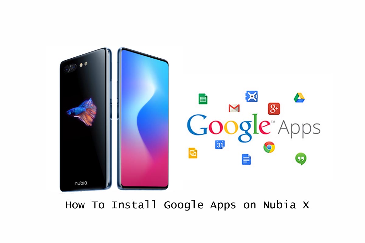 Use Google Apps on Nubia X