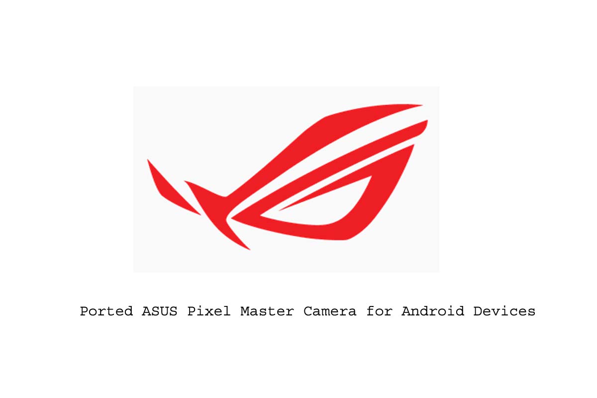 ASUS Pixel Master Camera