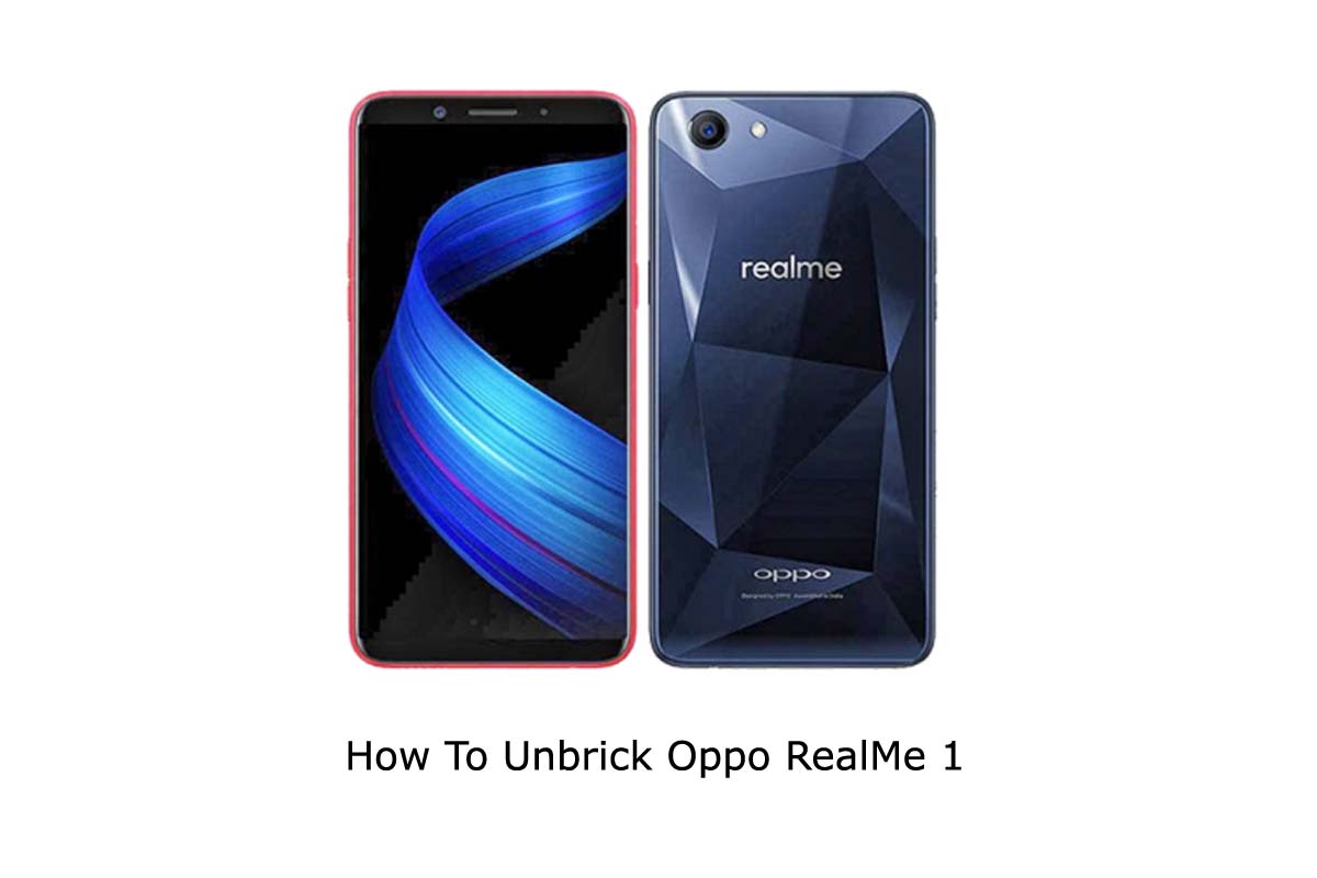 Unbrick Oppo Realme 1