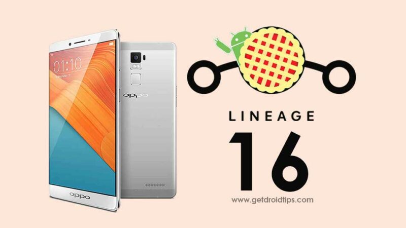 Download Lineage OS 16 on Oppo R7S based on Android 9.0 Pie