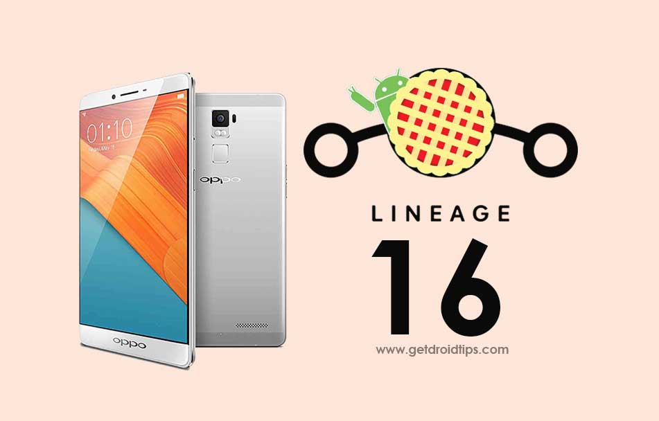 Download Lineage OS 16 on Oppo R7S based on Android 9.0 Pie