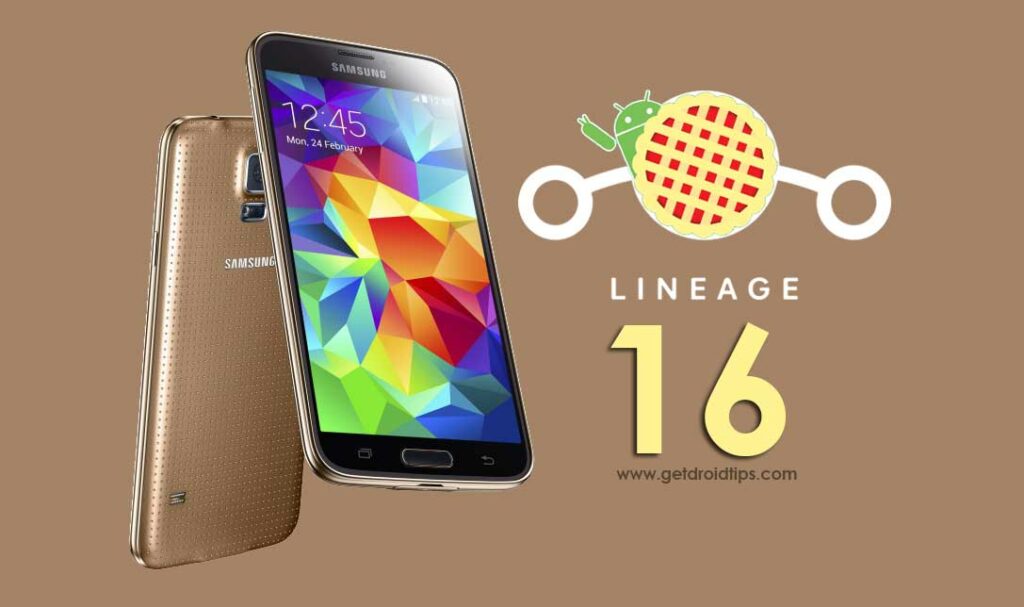 Download Official Lineage OS 16 on Galaxy S5 Plus based on Android 9.0 Pie