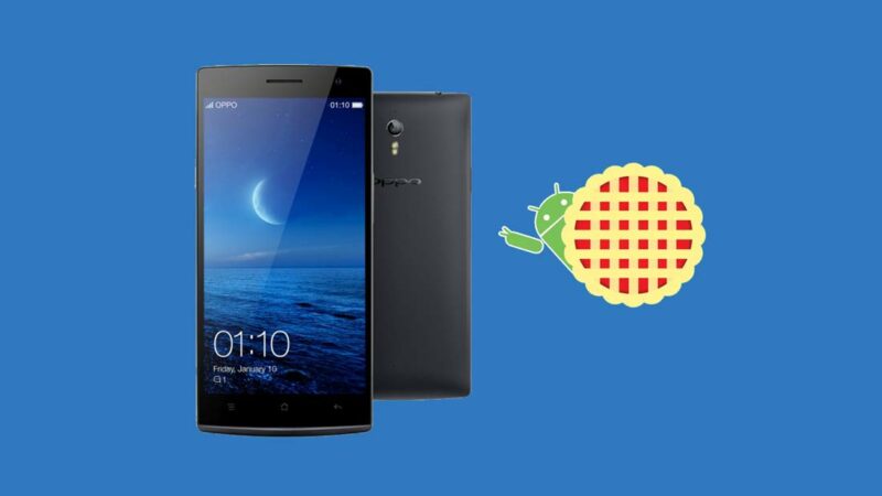 Download and Install AOSP Android 9.0 Pie update for Oppo Find 7/7a