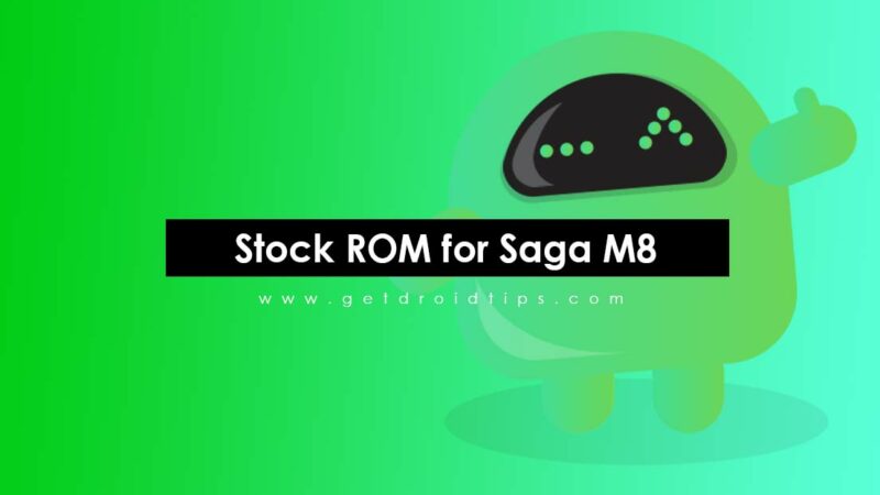 How to Install Stock ROM on Saga M8 [Firmware Flash File]