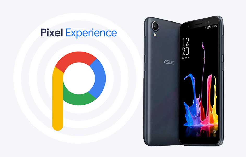 Download Pixel Experience ROM on Asus Zenfone Lite L1 with Android 10 Q