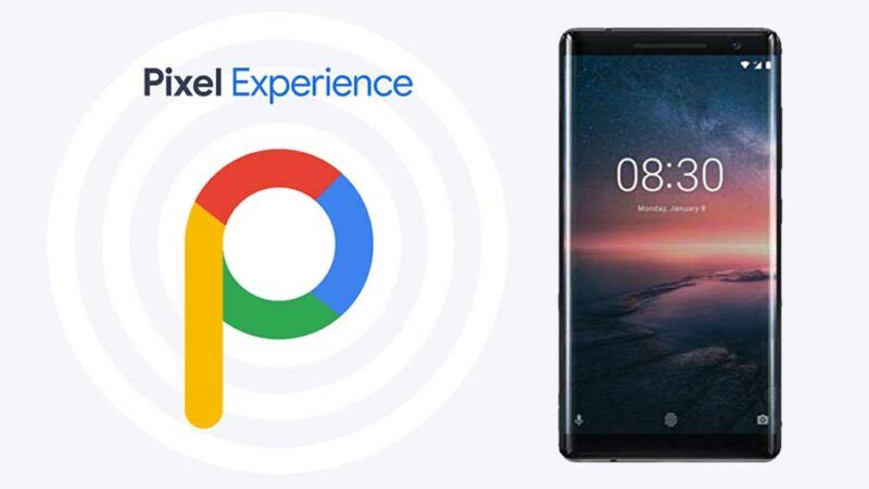 Download Pixel Experience ROM on Nokia 8 Sirocco with Android 9.0 Pie