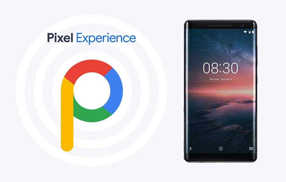 Download Pixel Experience ROM on Nokia 8 Sirocco with Android 9.0 Pie