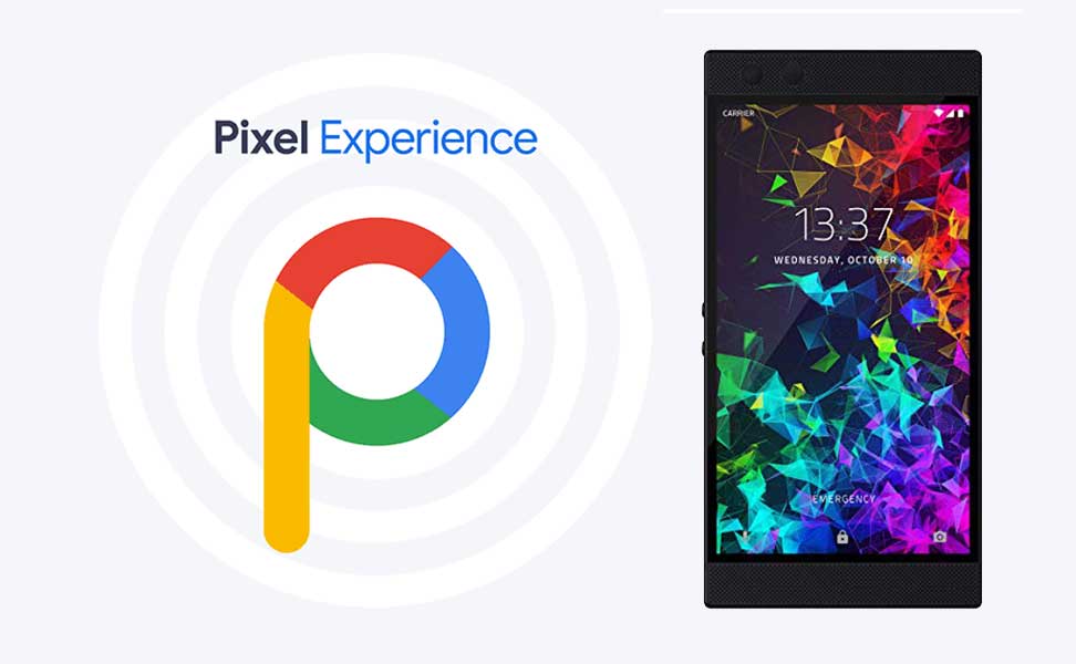 Download Pixel Experience ROM on Razer Phone 2 with Android 9.0 Pie
