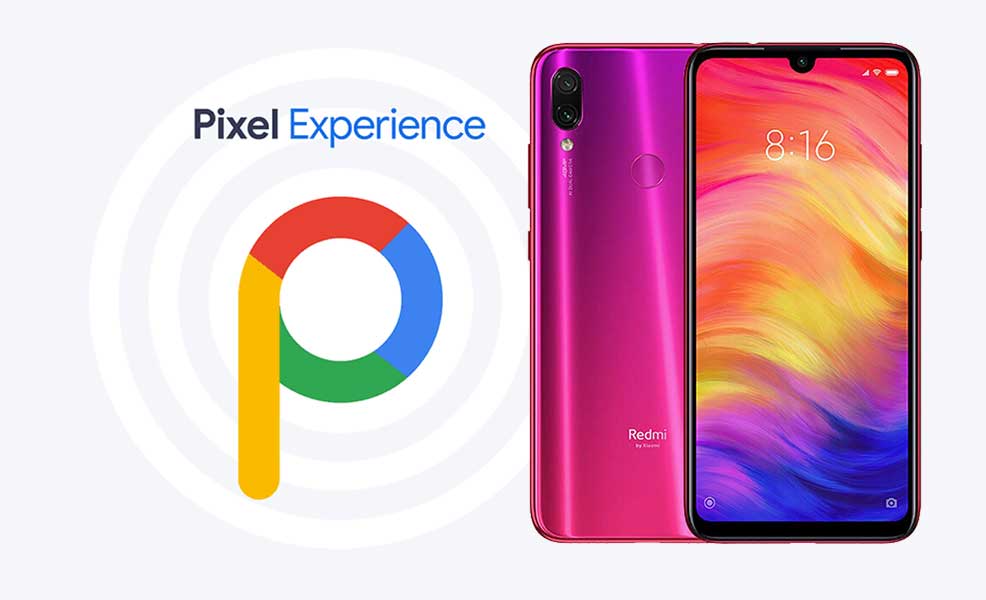 Download Pixel Experience ROM on Redmi Note 7 Pro with Android 11