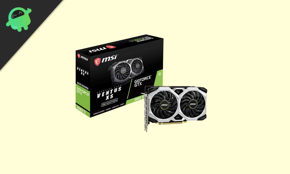 MSI GeForce GTX 1660 Ti 6 GB VENTUS XS OC