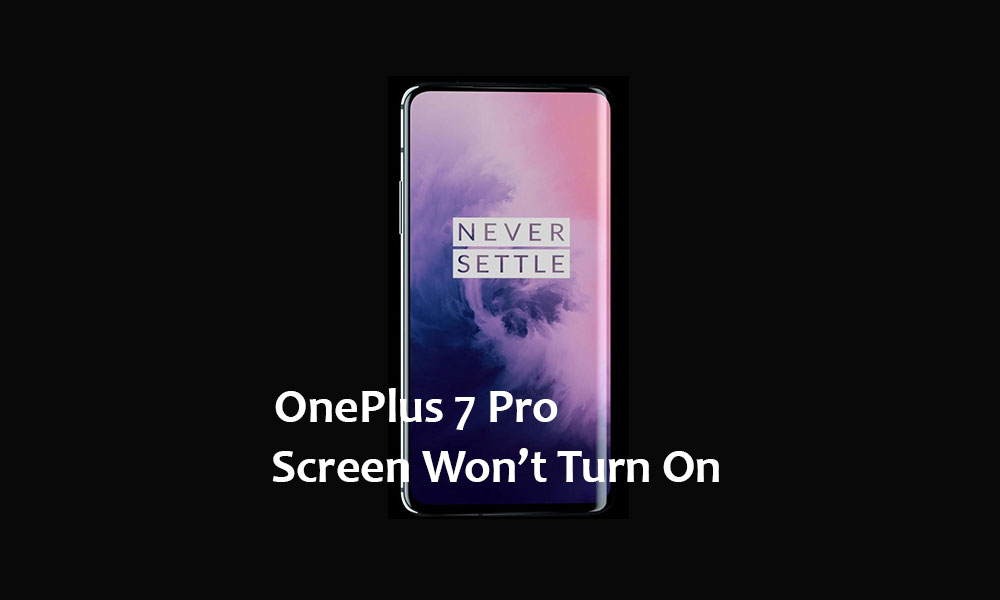 How to fix a OnePlus 7 Pro won't turn on issue