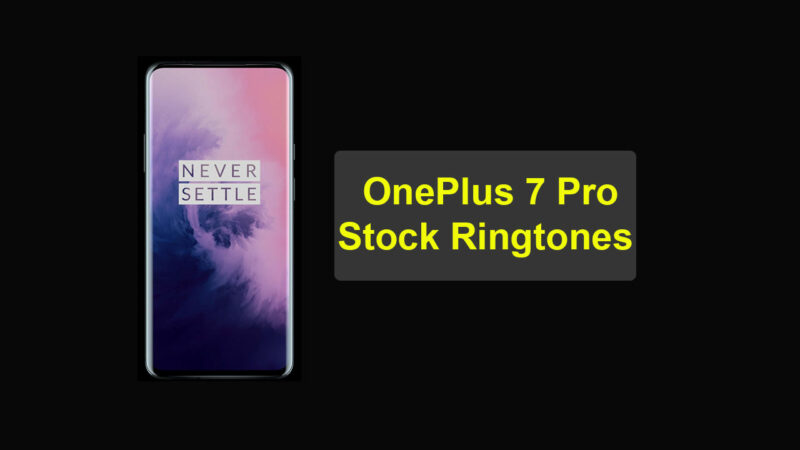 OnePlus 7 Pro Stock Ringtones - Download (65 Ringtones)